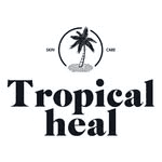 Tropical Heal